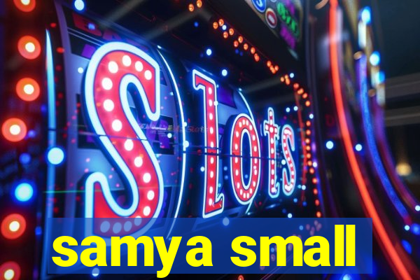 samya small